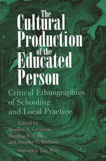 Front cover_The Cultural Production of the Educated Person