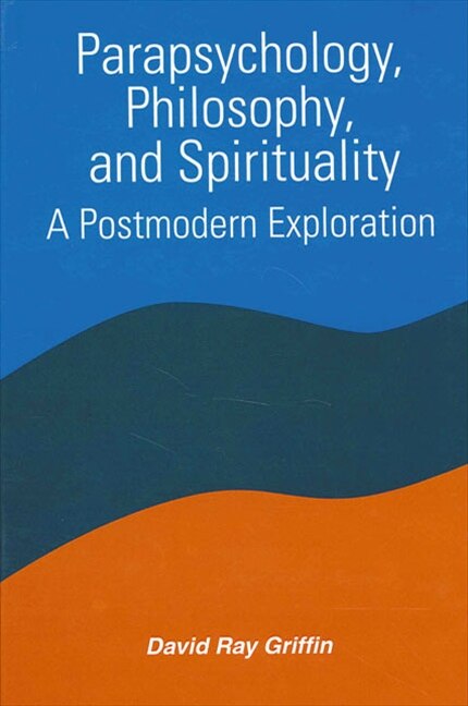 Front cover_Parapsychology, Philosophy, and Spirituality