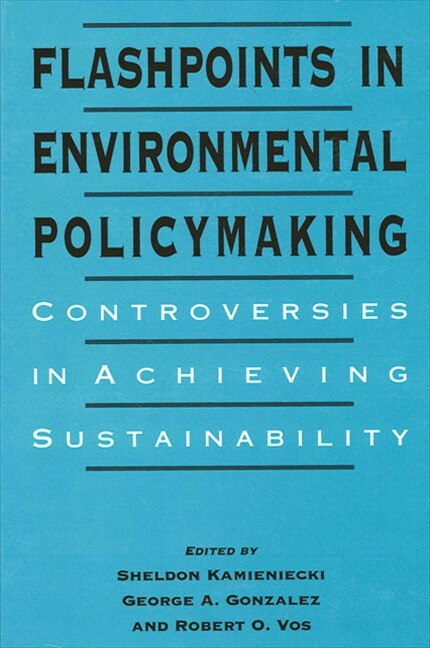 Couverture_Flashpoints in Environmental Policymaking