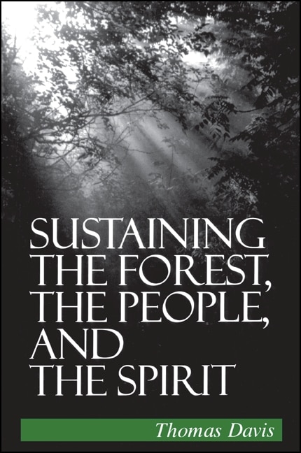 Front cover_Sustaining the Forest, the People, and the Spirit
