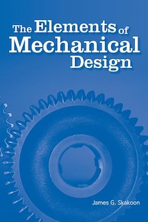 Front cover_The Elements of Mechanical Design