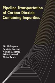 Pipeline Transportation Of Carbon Dioxide Containing Impurities
