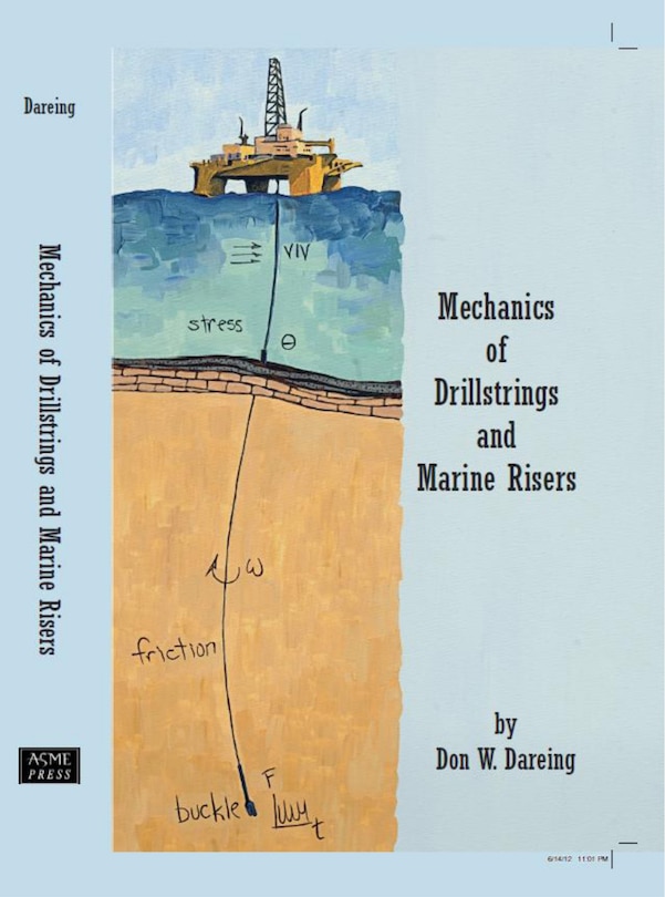 Front cover_Mechanics Of Drillstrings And Marine Risers (2012)