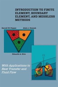 Couverture_Introduction To Finite Element, Boundary Element, And Meshless Methods