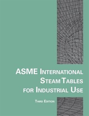 Front cover_Asme International Steam Tables For Industrial Use, (crtd-volume 58)