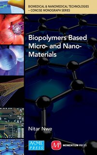 Front cover_Biopolymers Based Micro And Nano Materials