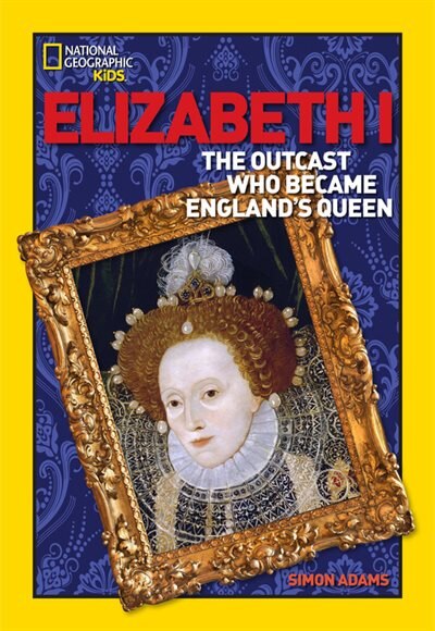 Front cover_World History Biographies: Elizabeth I