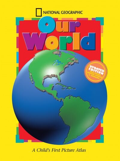 Front cover_National Geographic Our World, Updated Edition