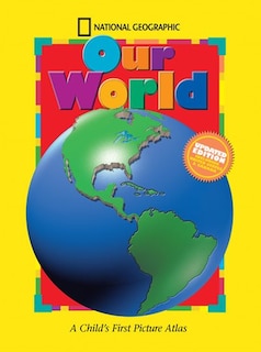 Front cover_National Geographic Our World, Updated Edition