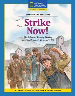 Couverture_Content-Based Chapter Books Fiction (Social Studies: Stand Up and Speak Out): Strike Now!