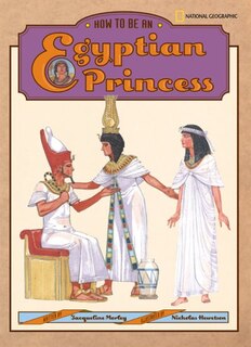 Front cover_How to Be an Egyptian Princess