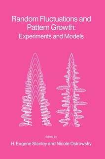 Front cover_Random Fluctuations and Pattern Growth: Experiments and Models