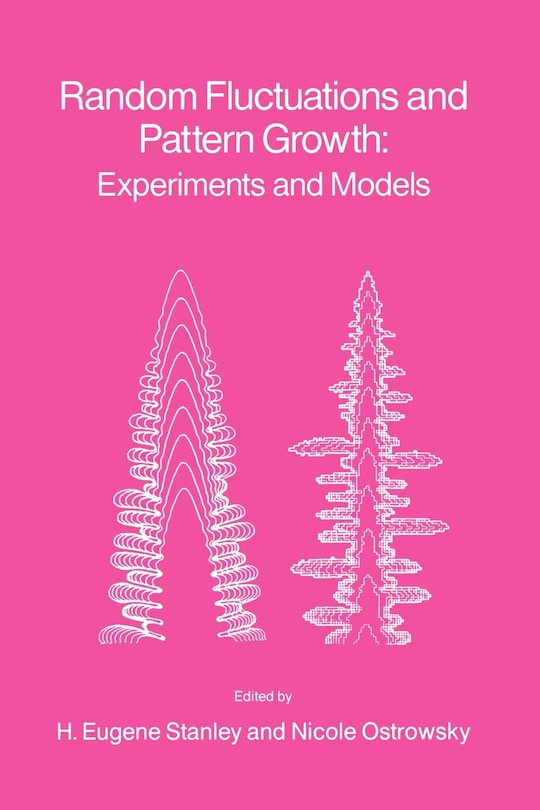 Front cover_Random Fluctuations and Pattern Growth: Experiments and Models
