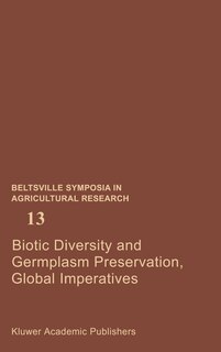 Couverture_Biotic Diversity and Germplasm Preservation, Global Imperatives
