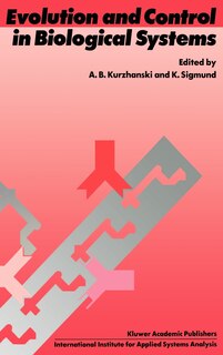 Front cover_Evolution and Control in Biological Systems