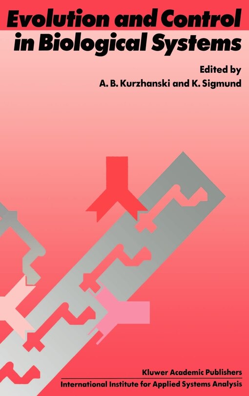 Front cover_Evolution and Control in Biological Systems