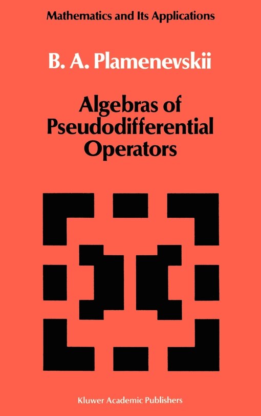 Couverture_Algebras of Pseudodifferential Operators