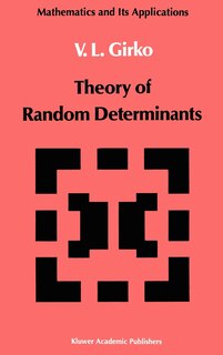 Couverture_Theory of Random Determinants