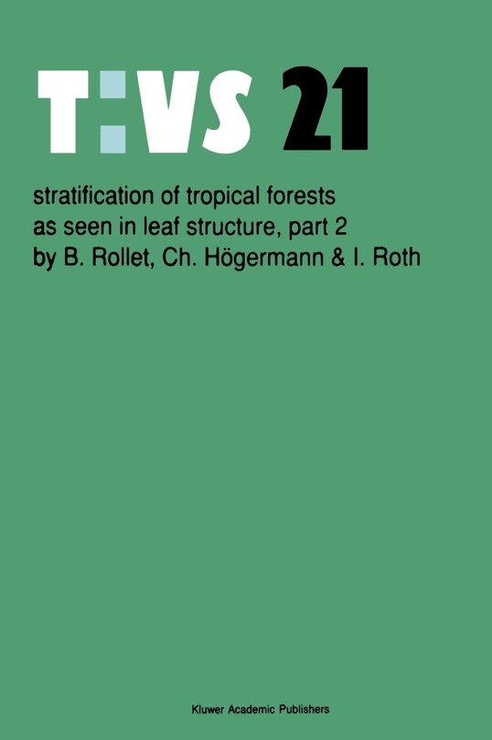 Front cover_Stratification of Tropical Forests as seen in Leaf Structure