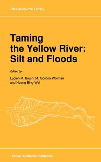 Couverture_Taming the Yellow River: Silt and Floods