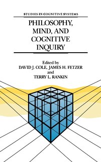 Front cover_Philosophy, Mind, and Cognitive Inquiry