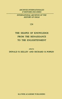 Front cover_The Shapes of Knowledge from the Renaissance to the Enlightenment