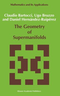 Front cover_The Geometry Of Supermanifolds