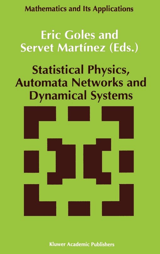 Couverture_Statistical Physics, Automata Networks and Dynamical Systems