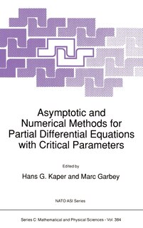 Couverture_Asymptotic and Numerical Methods for Partial Differential Equations with Critical Parameters