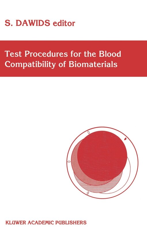 Couverture_Test Procedures for the Blood Compatibility of Biomaterials