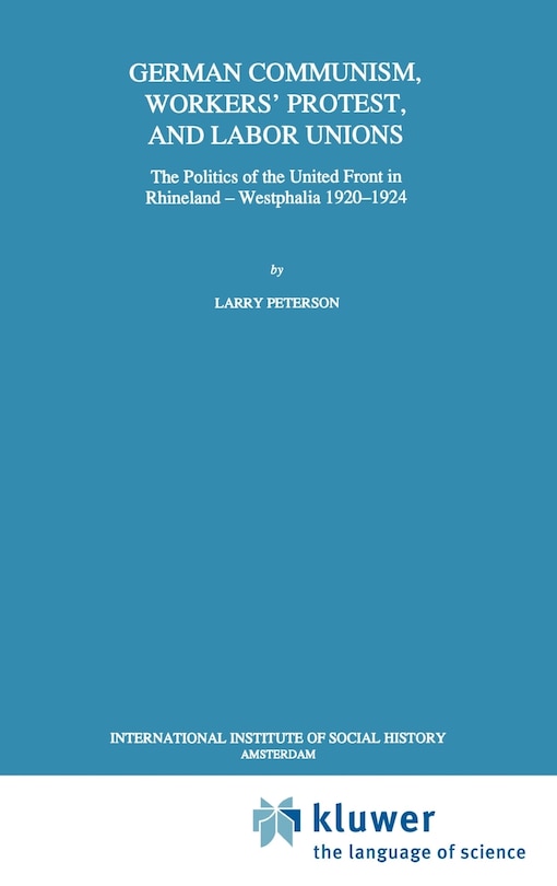 Couverture_German Communism, Workers' Protest, and Labor Unions