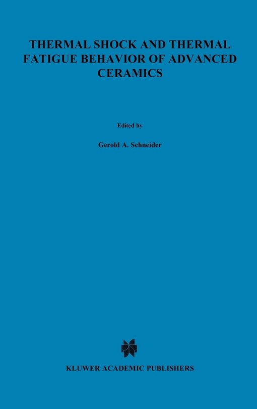 Front cover_Thermal Shock and Thermal Fatigue Behavior of Advanced Ceramics