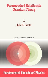 Front cover_Parametrized Relativistic Quantum Theory