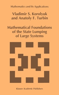 Couverture_Mathematical Foundations of the State Lumping of Large Systems