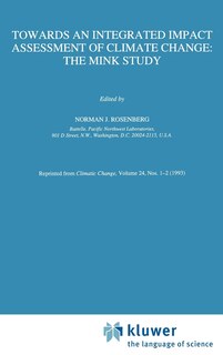 Front cover_Towards an Integrated Impact Assessment of Climate Change: The Mink Study