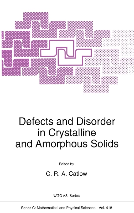 Front cover_Defects and Disorder in Crystalline and Amorphous Solids