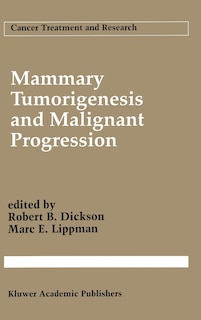 Front cover_Mammary Tumorigenesis and Malignant Progression