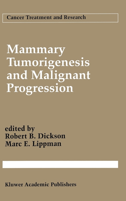 Front cover_Mammary Tumorigenesis and Malignant Progression