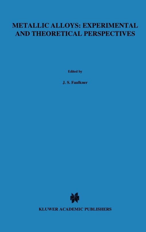 Front cover_Metallic Alloys: Experimental and Theoretical Perspectives