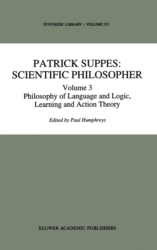 Front cover_Patrick Suppes: Scientific Philosopher