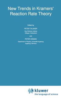 Couverture_New Trends in Kramers' Reaction Rate Theory
