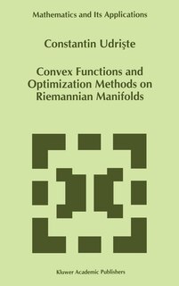 Couverture_Convex Functions And Optimization Methods On Riemannian Manifolds