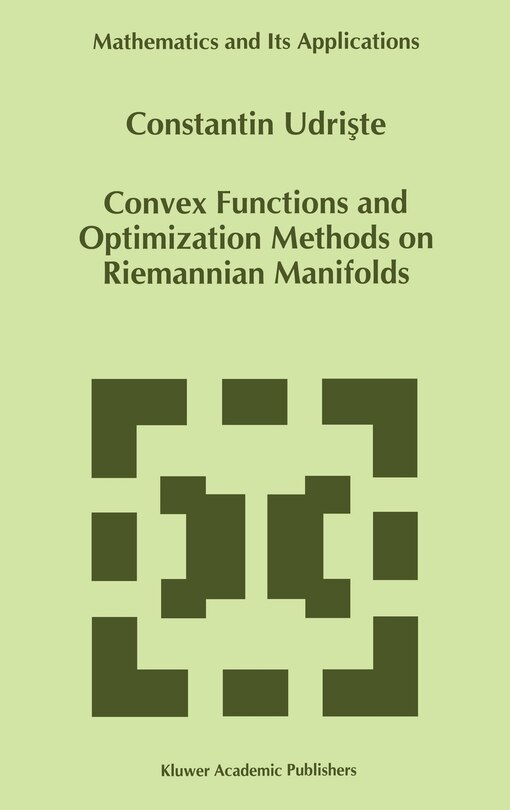 Couverture_Convex Functions And Optimization Methods On Riemannian Manifolds
