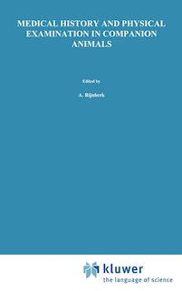 Front cover_Medical History and Physical Examination in Companion Animals