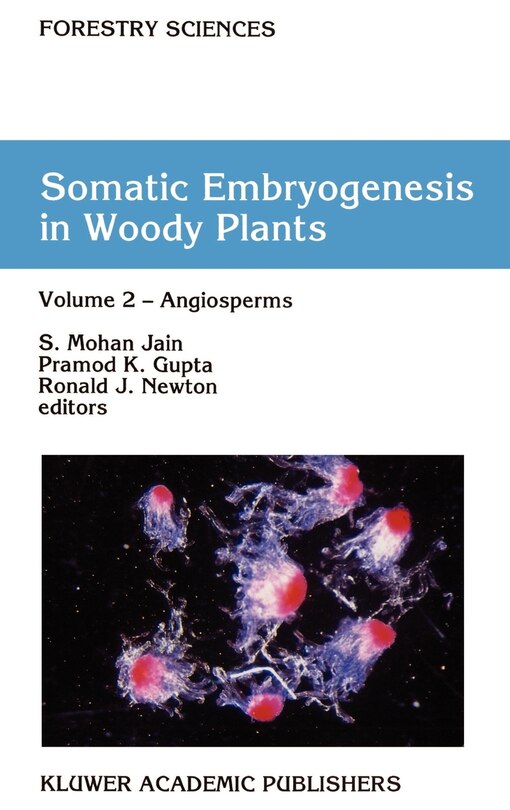 Front cover_Somatic Embryogenesis in Woody Plants