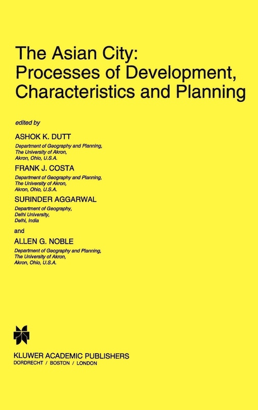 Couverture_The Asian City: Processes of Development, Characteristics and Planning
