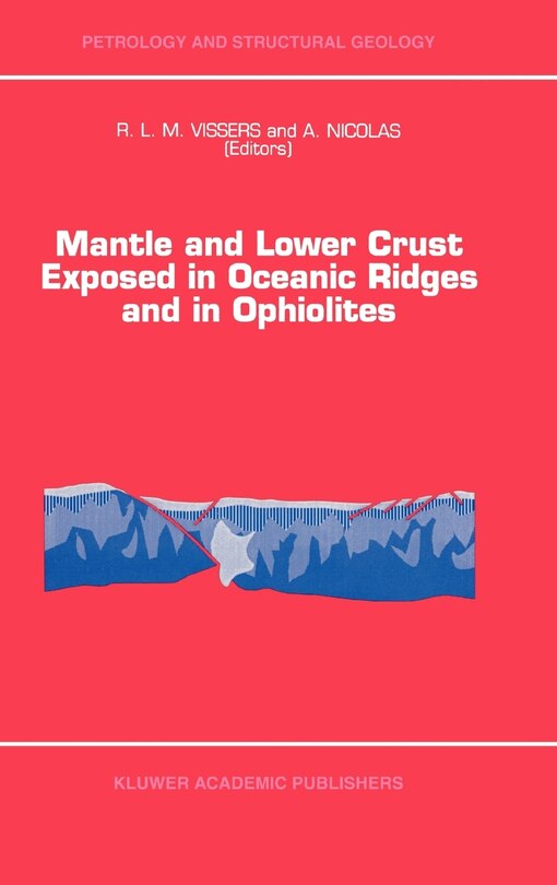 Couverture_Mantle and Lower Crust Exposed in Oceanic Ridges and in Ophiolites