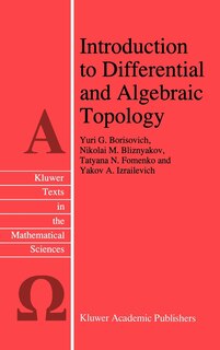 Front cover_Introduction To Differential And Algebraic Topology