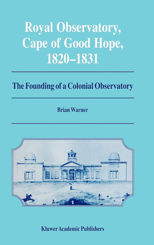 Couverture_Royal Observatory, Cape of Good Hope 1820-1831