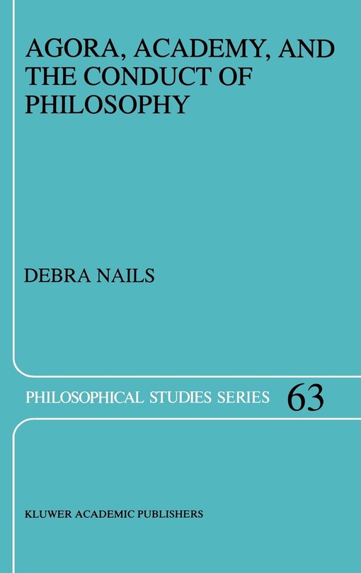 Front cover_Agora, Academy, and the Conduct of Philosophy